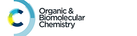 Organic ＆ Biomolecular Chemistry